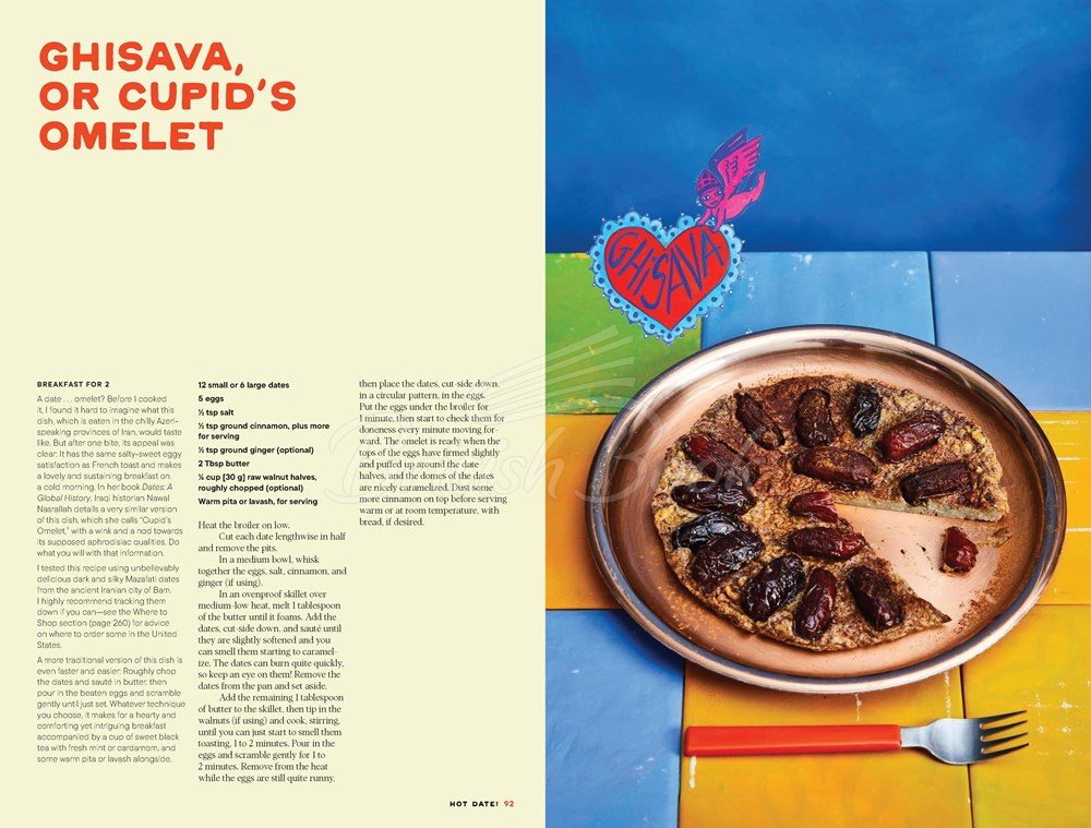 Книга Hot Date! Sweet & Savory Recipes Celebrating the Date, from Party Food to Everyday Feasts зображення 9