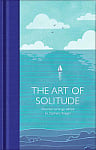 The Art of Solitude