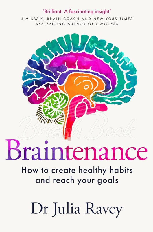 Книга Braintenance: How to Create Healthy Habits and Reach Your Goals зображення