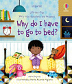 Lift-the-Flap Very First Questions and Answers: Why Do I Have to Go to Bed?