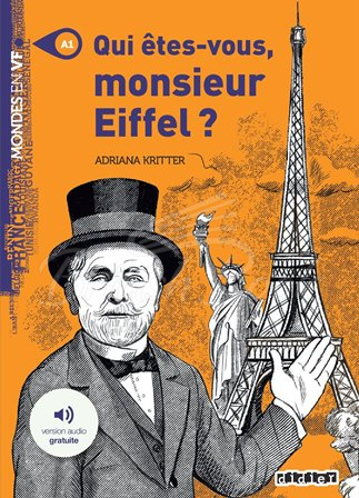 Книга Mondes en VF Niveau A1 Qui êtes-vous Monsieur Eiffel? зображення