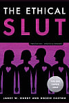 The Ethical Slut (Third Edition)