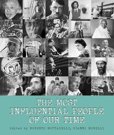 Книга The Most Influential People of Our Time изображение