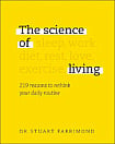 The Science of Living