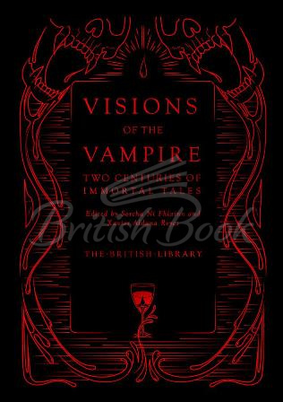 Книга Visions of the Vampire: Two Centuries of Immortal Tales изображение