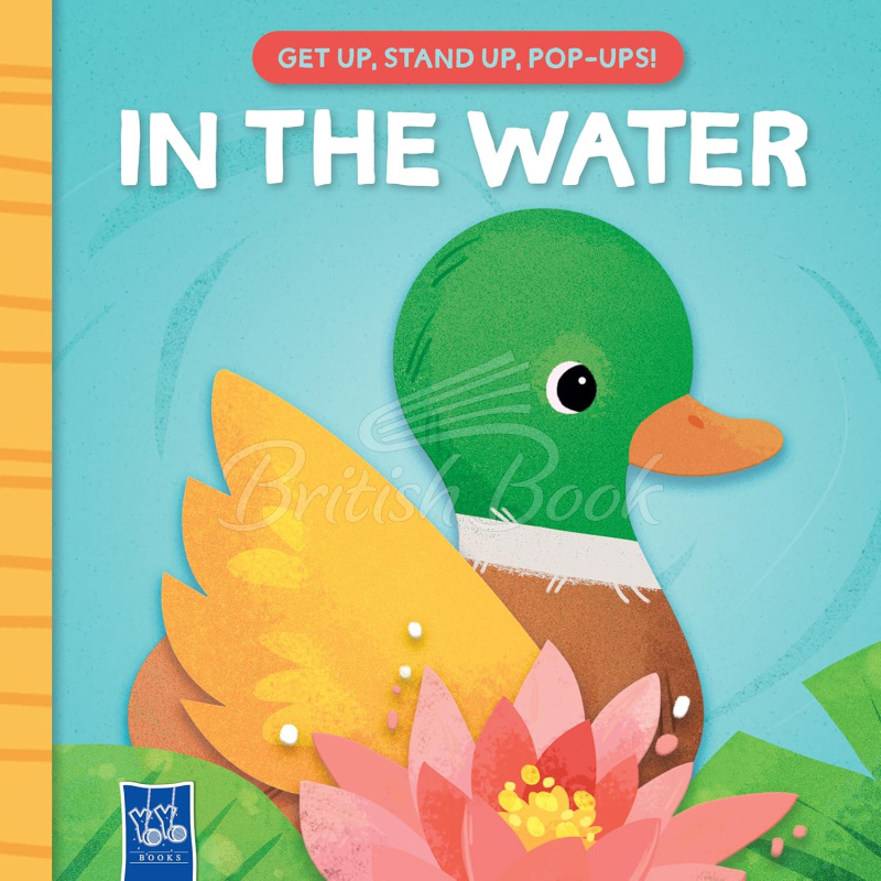 Книга Get Up, Stand Up, Pop-Ups!: In the Water зображення
