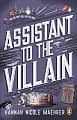 Assistant to the Villain (Book 1)