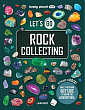 Lonely Planet Kids: Let's Go Rock Collecting