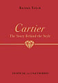 The Story Behind the Style: Cartier