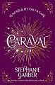 Caraval (Book 1)
