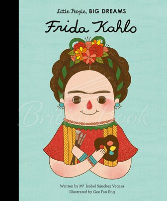 Книга Little People, Big Dreams: Frida Kahlo зображення
