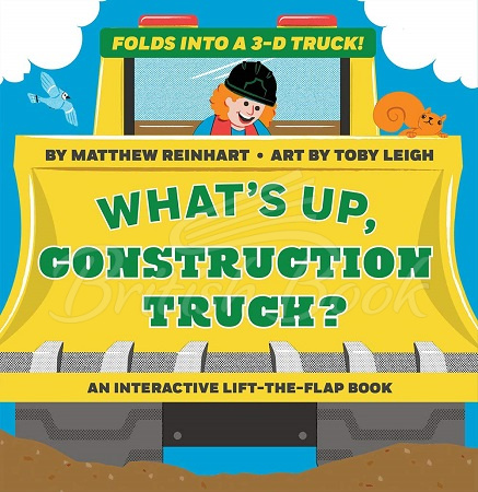 Книга What's Up, Construction Truck? (An Interactive Lift-the-Flap Book) изображение