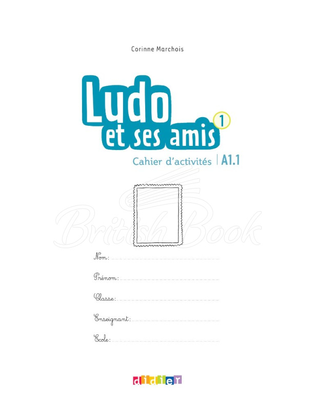 Робочий зошит Ludo et ses amis 2e Édition 1 Cahier d'activités зображення 1