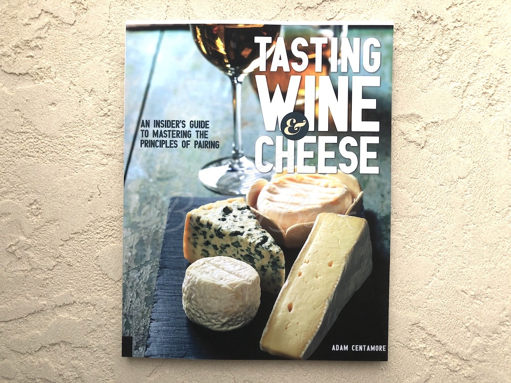 Книга Tasting Wine and Cheese зображення 1