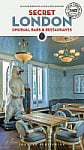 Secret London: Unusual Bars and Restaurants