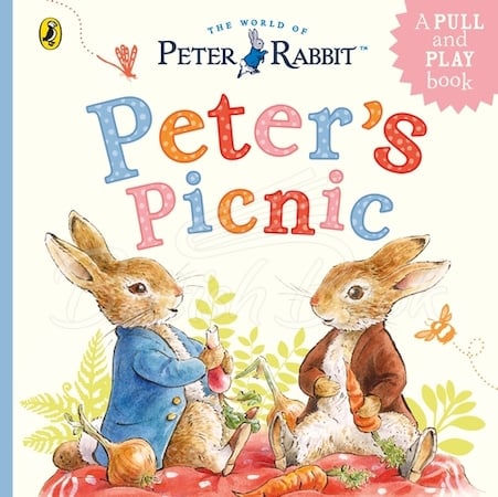 Книга Peter Rabbit: Peter's Picnic (A Pull and Play Book) зображення