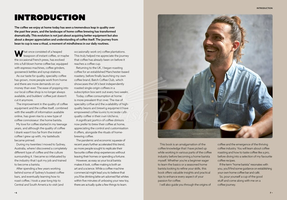 Книга The Home Barista: From Bean to Blend, How to Make the Best Coffee at Home зображення 1