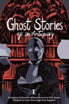 Ghost Stories of an Antiquary Vol. 1