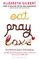 Eat Pray Love (Book 1)