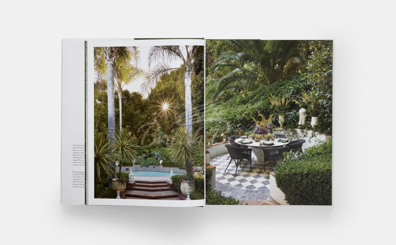 Книга Glorious Gardens: Private Edens of the World's Leading Interior Designers изображение 2