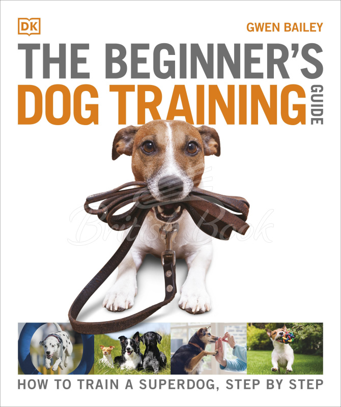 Книга The Beginner's Dog Training Guide изображение