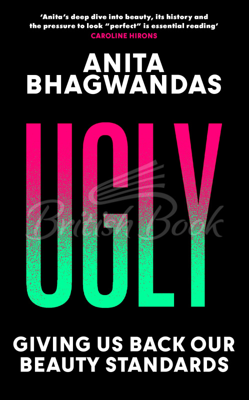 Книга Ugly: Giving Us Back Our Beauty Standards изображение