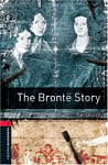 Oxford Bookworms Library Level 3 The Brontë Story