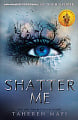 Shatter Me (Book 1)