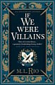 If We Were Villains (5th Anniversary Edition)