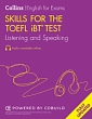 Skills for the TOEFL iBT Test: Listening and Speaking with Online Audio