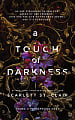 A Touch of Darkness (Book 1)