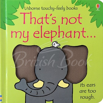 Книга That's Not My Elephant... изображение