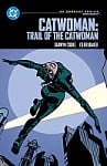 Catwoman: Trail of the Catwoman