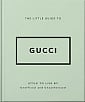 The Little Guide to Gucci