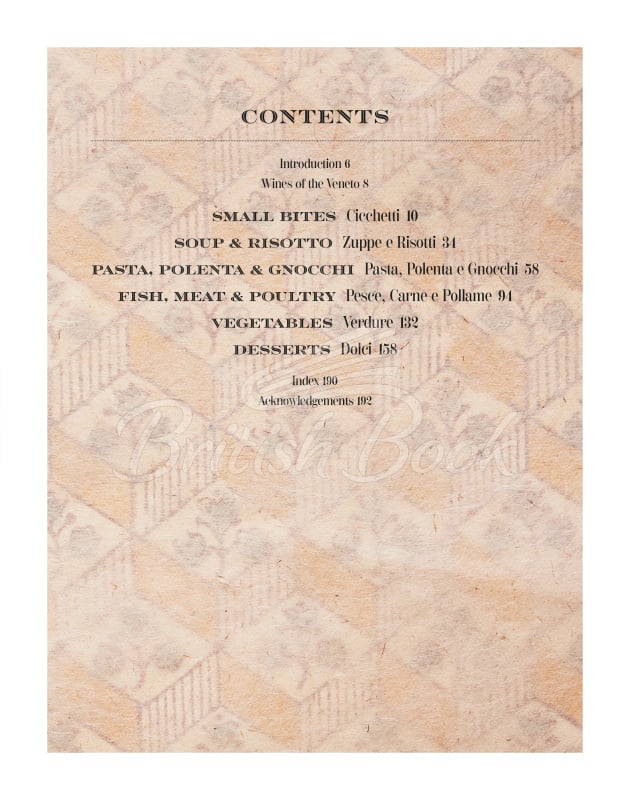 Книга Cucina del Veneto: Delicious Recipes from Venice and Northeast Italy изображение 1