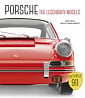 Porsche: The Legendary Models