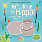 Don't Tickle The Hippo!