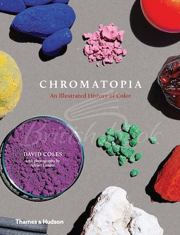 Книга Chromatopia: An Illustrated History of Colour зображення