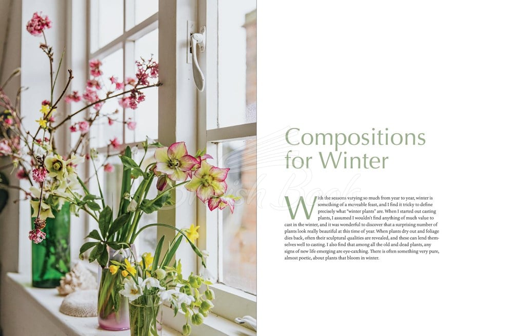 Книга Casting Flowers: A Step-by-Step Guide to Creating Beautiful Botanical Art изображение 4