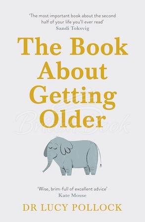 Книга The Book about Getting Older изображение