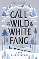 The Call of the Wild and White Fang