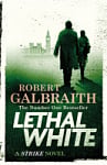 Lethal White (Book 4)