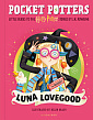Luna Lovegood: Little Guides to the Harry Potter Stories by J.K.Rowling