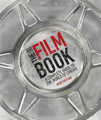 Книга The Film Book: A Complete Guide to the World of Cinema зображення