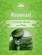 Classic Tales Level 3 Rapunzel Activity Book and Play