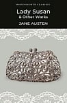 Lady Susan and Other Works