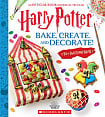 Harry Potter: Bake, Create and Decorate!