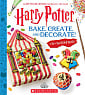 Harry Potter: Bake, Create and Decorate!