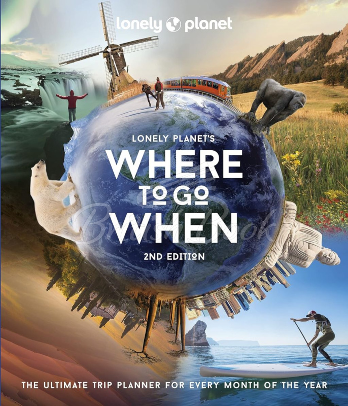 Книга Lonely Planet's Where to Go When изображение