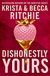Dishonestly Yours